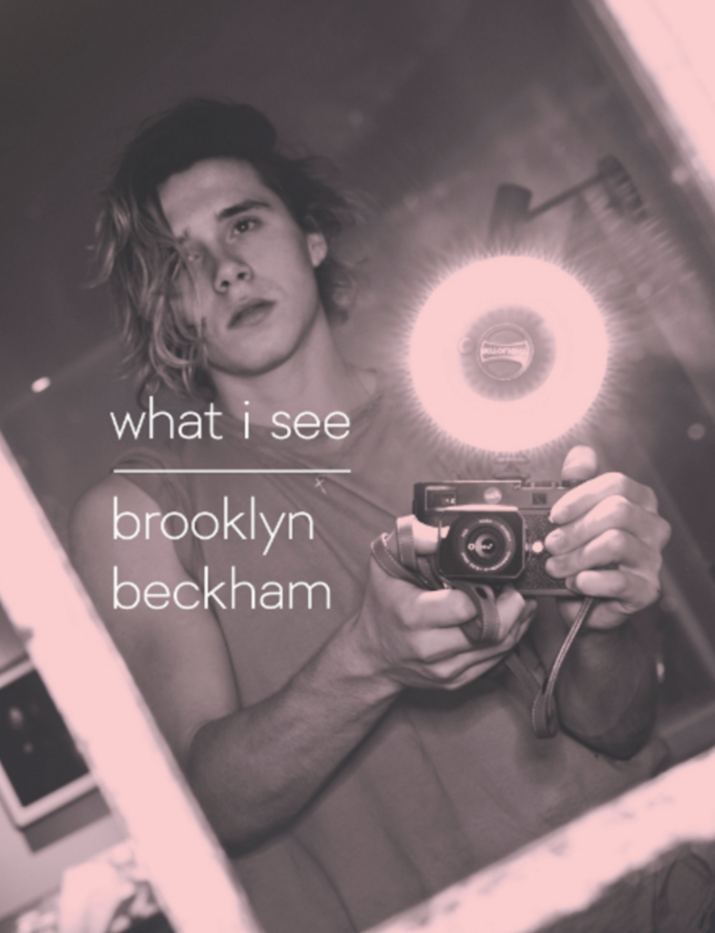 A Look Inside of “What I See” by Brooklyn Beckham